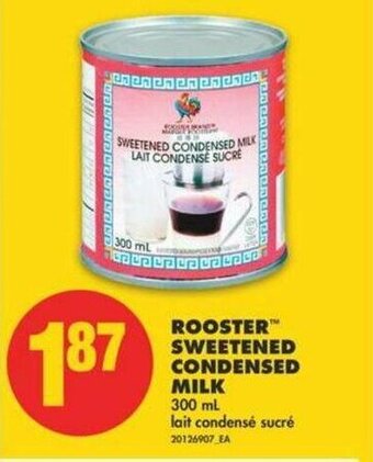 No Frills Rooster Sweetened Condensed Milk offer
