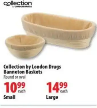 London Drugs Collection by London Drugs Banneton Baskets offer