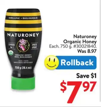 Walmart Naturoney Organic Honey offer