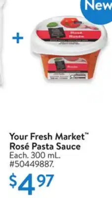 Walmart Your Fresh Market Rosé Pasta Sauce offer