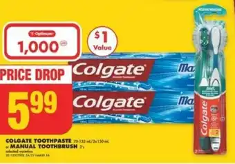 No Frills Colgate toothpaste or manual toothbrush offer