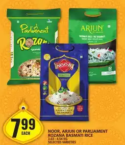 Food Basics NOOR, ARJUN OR PARLIAMENT ROZANA BASMATI RICE offer