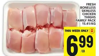 Food Basics FRESH BONELESS SKINLESS CHICKEN THIGHS offer