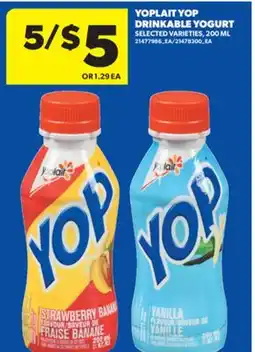 Real Canadian Superstore YOPLAIT YOP DRINKABLE YOGURT, 200 ML offer