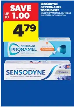 Real Canadian Superstore SENSODYNE OR PRONAMEL TOOTHPASTE offer