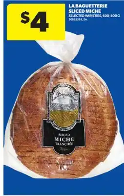 Real Canadian Superstore LA BAGUETTERIE SLICED MICHE, 600-800 G offer