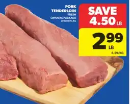 Real Canadian Superstore PORK TENDERLOIN offer