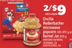 Real Canadian Superstore ORVILLE REDENBACHER MICROWAVE POPCORN, 385-492 G, OR KERNEL JAR, 850 G offer