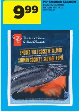 Real Canadian Superstore PC SMOKED SALMON, 125/150 G offer