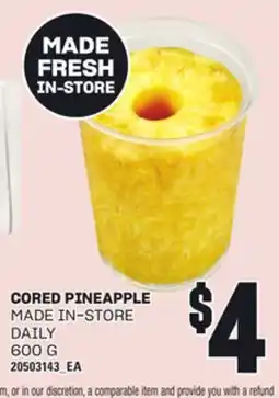 Loblaws CORED PINEAPPLE, 600 G offer