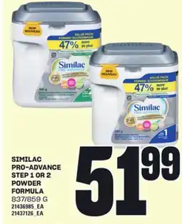 Loblaws SIMILAC PRO-ADVANCE STEP 1 OR 2 POWDER FORMULA, 837/859 G offer