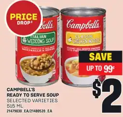 Loblaws CAMPBELL'S READY TO SERVE SOUP, 515 ML offer