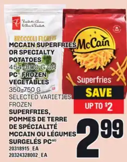 Independent Grocer MCCAIN SUPERFRIES OR SPECIALTY POTATOES 454-800 G OR PC FROZEN VEGETABLES 350-750 G offer