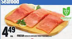 Metro FRESH SKINLESS ONTARIO TROUT PORTIONS offer