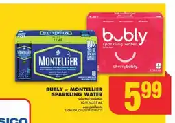 No Frills BUBLY or MONTELLIER SPARKLING WATER, 10/12x355 mL offer