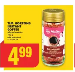 No Frills TIM HORTONS INSTANT COFFEE, 100 g offer