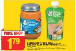 No Frills GERBER BABY FOOD JARS, 159-162 mL or ORGANIC BABY FOOD POUCHES, 99 g/128 mL offer