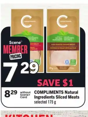 Foodland COMPLIMENTS Natural Ingredients Sliced Meats offer