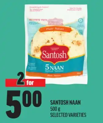 Metro SANTOSH NAAN offer