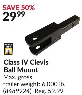Princess Auto Class IV Clevis Ball Mount offer