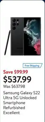 Walmart Samsung Galaxy S22 Ultra 5G Unlocked Smartphone Refurbished Excellent offer