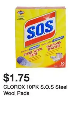 Dollarama CLOROX 10PK S.O.S Steel Wool Pads offer