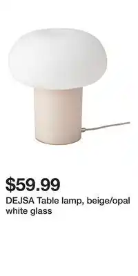 IKEA DEJSA Table lamp, beige/opal white glass offer