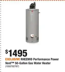 Home Depot EXCLUSIVE RHEEM Performance Power Vent 50-Gallon Gas Water Heater offer