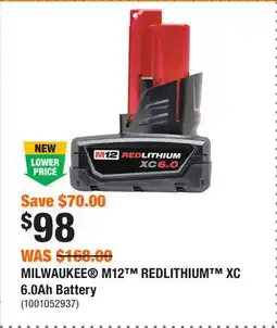 Home Depot MILWAUKEE M12 REDLITHIUM XC 6.0Ah Battery offer