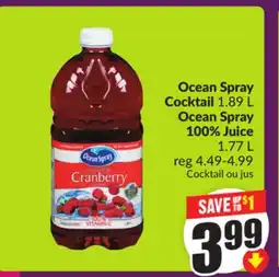 Chalo FreshCo Ocean Spray Cocktail 1.89 L Ocean Spray 100% Juice 1.77 L offer