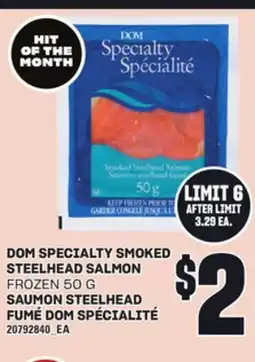 Independent City Market DOM SPECIALTY SMOKED STEELHEAD SALMON, 50 G offer