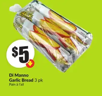 FreshCo Di Manno Garlic Bread 3 pk offer