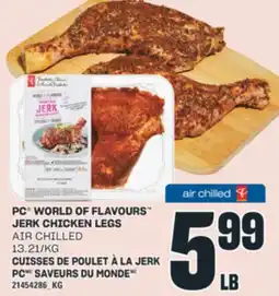 Valu-mart CUISSES DE POULET À LA JERK PC SAVEURS DU MONDE offer