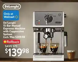 Walmart De'Longhi 15-Bar Manual Espresso Machine with Cappuccino System offer