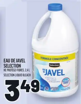 Metro EAU DE JAVEL SELECTION | SELECTION LIQUID BLEACH offer