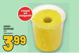 Metro ANANAS DÉCORTIQUÉ | CORED PINEAPPLE offer