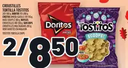 Metro CROUSTILLES TORTILLA TOSTITOS | TOSTITOS TORTILLA CHIPS offer