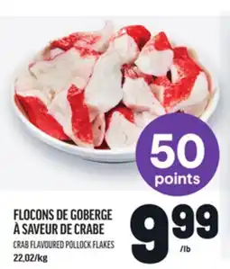 Metro FLOCONS DE GOBERGE À SAVEUR DE CRABE | CRAB FLAVOURED POLLOCK FLAKES offer