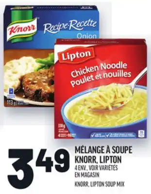 Metro MÉLANGE À SOUPE KNORR, LIPTON | KNORR, LIPTON SOUP MIX offer