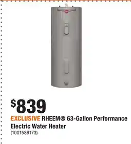 Home Depot EXCLUSIVE RHEEM 63-Gallon Performance Electric Water Heater offer