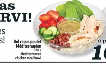 Marché Richelieu BOL REPAS POULET MÉDITERRANÉEN | MEDITERRANEAN CHICKEN MEAL BOWL offer