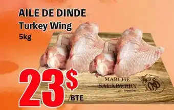 Marche Salaberry AILE DE DINDE offer