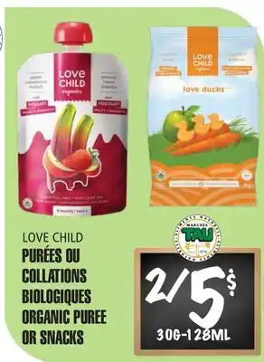 Marches Tau PURÉES OU COLLATIONS BIOLOGIQUES LOVE CHILD offer