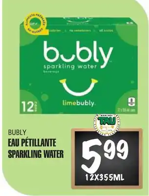 Marches Tau EAU PÉTILLANTE BUBLY offer