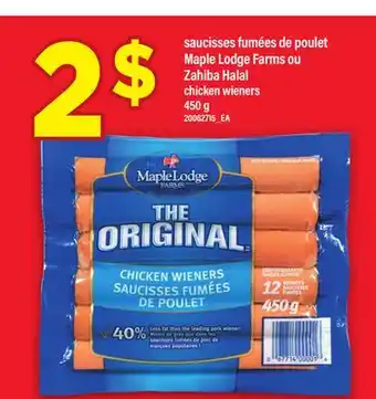 Maxi saucisses fumées de poulet Maple Lodge Farms ou Zahiba Halal | chicken wieners, 450 g offer