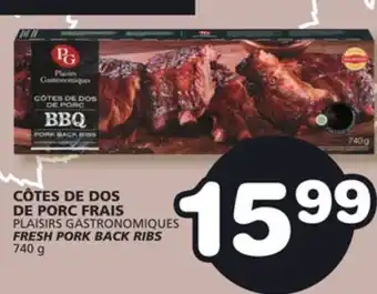 Marches Tradition PLAISIRS GASTRONOMIQUES FRESH PORK BACK RIBS offer