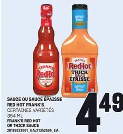 Provigo SAUCE OU SAUCE ÉPAISSE RED HOT FRANK'S, 354 ML offer