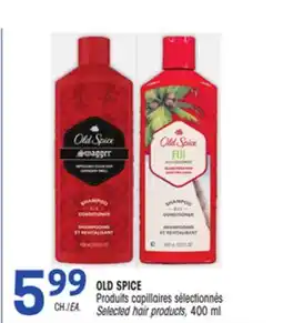Uniprix OLD SPICE Produits capillaires sélectionnés/Selected hair products offer