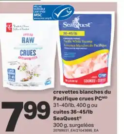 L'Intermarché CREVETTES BLANCHES DU PACIFIQUE CRUES 31-40/lb, 400 g ou CUITES 36-45/lb, 300 g offer