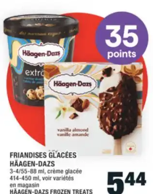 Super C FRIANDISES GLACÉES HÄAGEN-DAZS | HÄAGEN-DAZS FROZEN TREATS offer